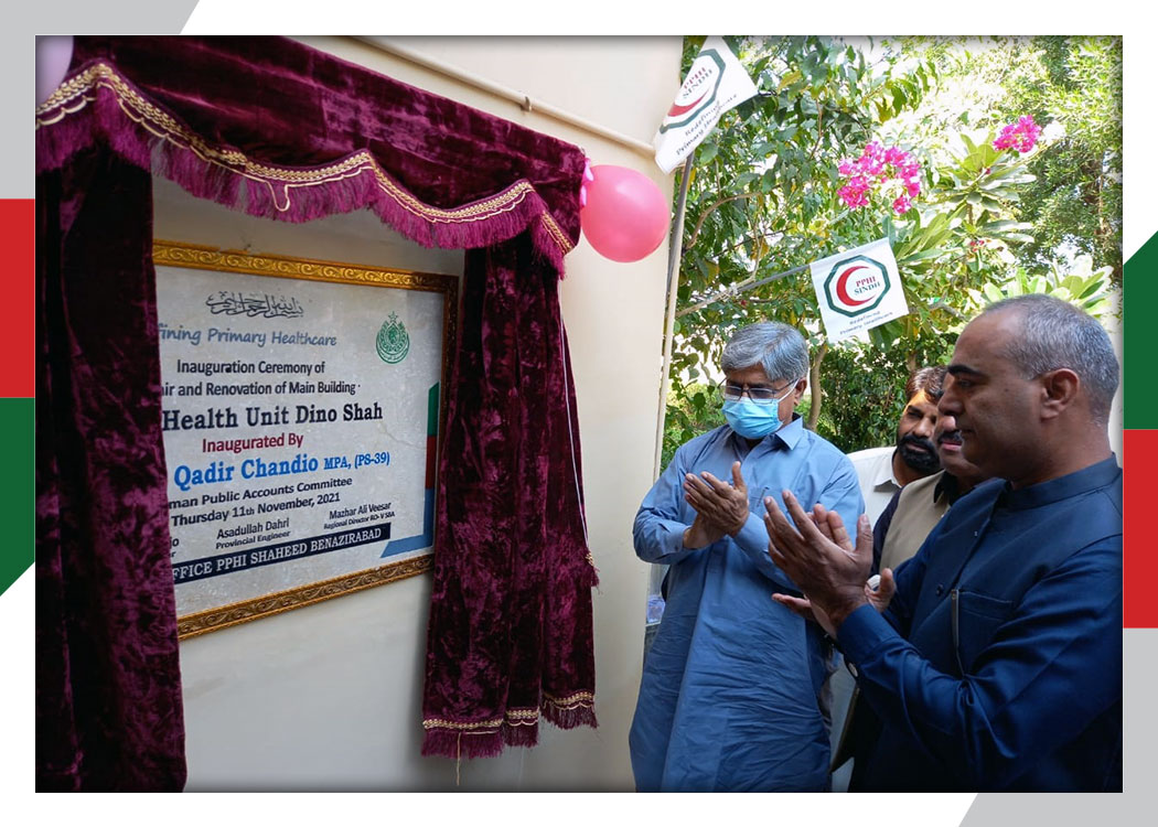 Inauguration ceremony of newly renovated health facility BHU Dino Shah DO SBA